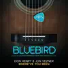 Where've You Been (Live from the Bluebird Cafe) - Single album lyrics, reviews, download