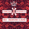 No Renunciare - Single