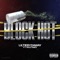 Block Hot (feat. Rio2times) - Liltiebydaway lyrics