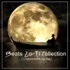Beats Lo-Fi Collection (Instrumentals Hip Hop) album lyrics, reviews, download