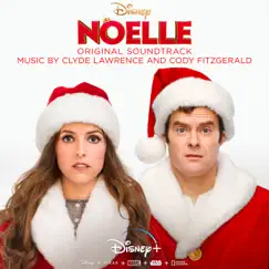 Noelle (Original Motion Picture Soundtrack) by Clyde Lawrence, Cody Fitzgerald & Lawrence album reviews, ratings, credits