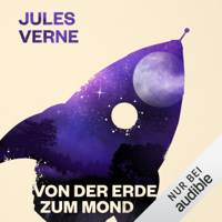 Jules Verne - Von der Erde zum Mond artwork