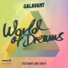 Stream & download World of Dreams (feat. Mary Jane Smith) [Radio Edit] - Single