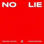 No Lie (Michael Calfan Remix) [Extended] artwork
