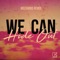 We Can Hide Out (Mozambo Remix) - Ofenbach & Portugal. The Man lyrics