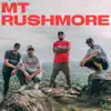 Mt. Rushmore (feat. Colicchie, REM ONE & KC Makes Music) - Single album lyrics, reviews, download