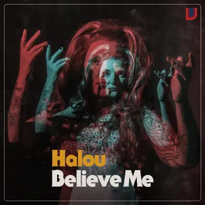 Believe Me - Single - Halou