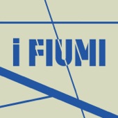 I Fiumi artwork