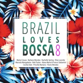Brazil Loves Bossa, Vol. 8 artwork