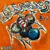 Stream & download CARAMELOS (feat. Halpe) - Single