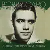 Bobby Interpreta A Bobby album lyrics, reviews, download