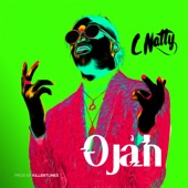 C Natty - Ojah