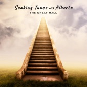 Soaking Tunes With Alberto (The Great Hall) artwork