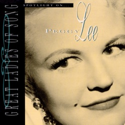 Peggy Lee - I've Got the World on a String