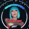 Talk 2 Me (Jay Vegas Remix) - Single