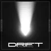 Drift (Acid Mix) - Single album lyrics, reviews, download