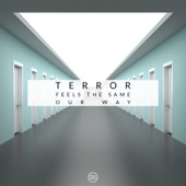Terror - Our Way feat. Florence Rawlings