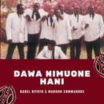 Habel Kifoto & Maroon Commandos - Dada Mdaku