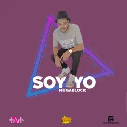 Soy Yo - Single - El Megablock