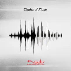 Shades of Piano by SATV Music album reviews, ratings, credits