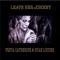 Leave Her Johnny - Ryan Louder & Freya Catherine lyrics