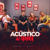 Acústico Altamira #4 - Ariana (feat. Muzzike & Safi) artwork