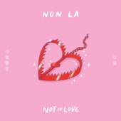 Non La - Go Out Stay In