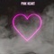 Pink Heart - Pink Heart lyrics