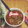 Gumbo (feat. Outlaw Mel) song lyrics