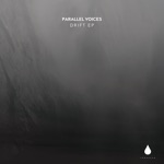 Parallel Voices - Drift