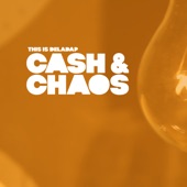 Cash & Chaos (Feat. Saedi) [feat. Saedi] artwork