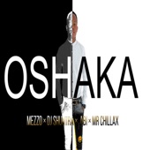 Oshaka (feat. Mr Chillax, Abi & DJ Shuntra) artwork