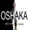 Oshaka (feat. Mr Chillax, Abi & DJ Shuntra) artwork