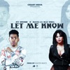 Let Me Know (feat. Milka La Mas Dura) - Single