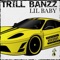 LIL Baby - Trill Banzz lyrics