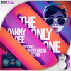 Danny Dee - The Only One