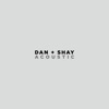 Dan + Shay - Keeping Score (Acoustic)