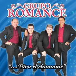 Viva el Chamamé - Grupo Romance Viva el Chamamé - Grupo Romance