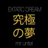 Extatic Dream album lyrics, reviews, download