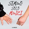 Siamo solo amici - Single