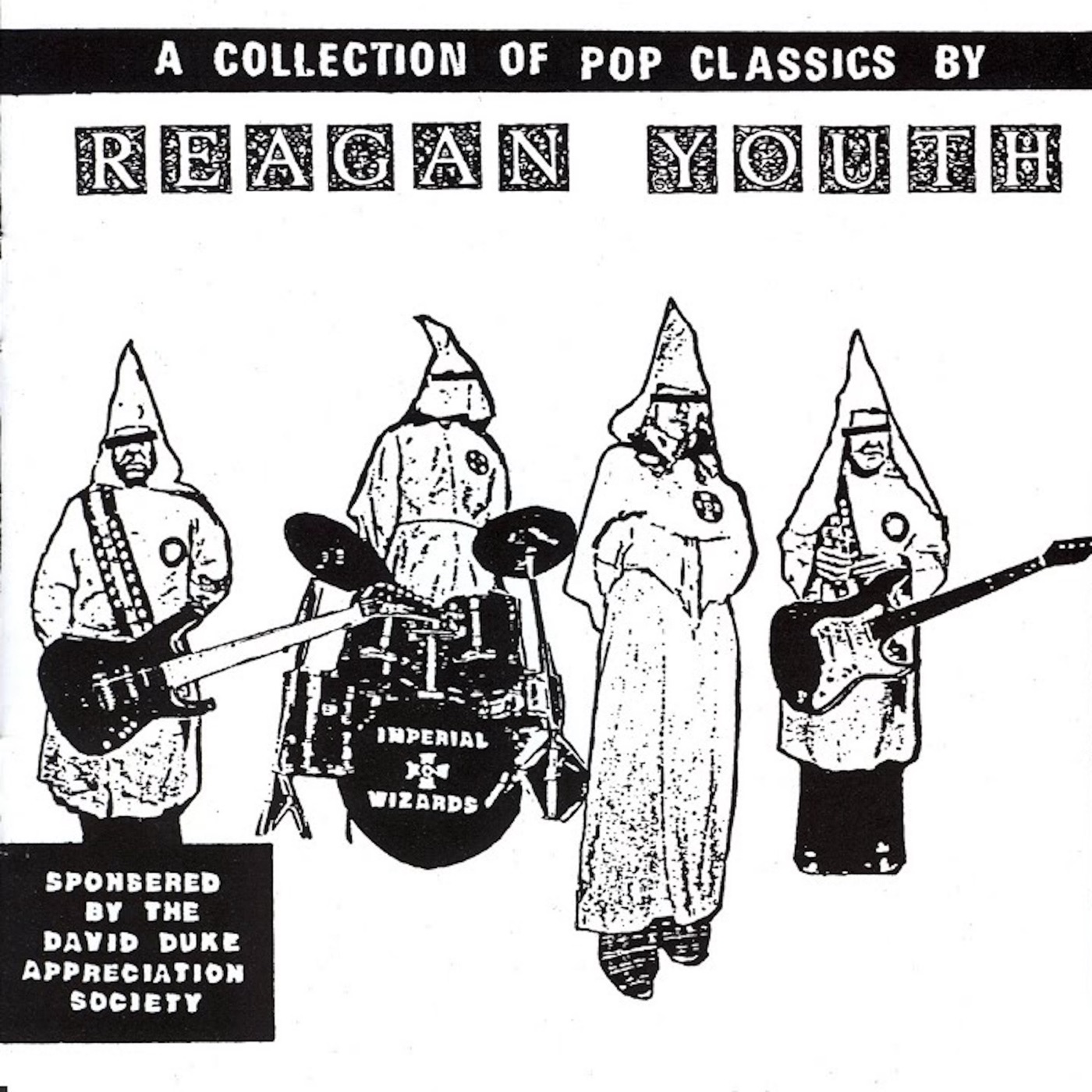 A Collection of Pop Classics by Reagan Youth