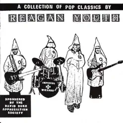 A Collection of Pop Classics - Reagan Youth