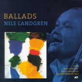 Nils Landgren - Everything Happens to Me