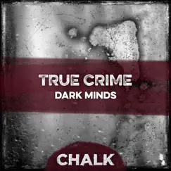 True Crime: Dark Minds by James Warburton album reviews, ratings, credits
