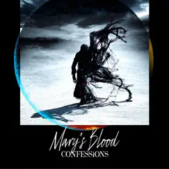 Confessions by Mary's Blood album reviews, ratings, credits