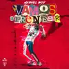 Vamos a Prender - Single album lyrics, reviews, download