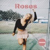 Roses - Single