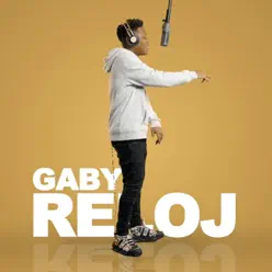 Reloj - Single - Gaby Reloj - Single - Gaby