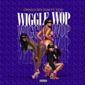 Wiggle Wop (feat. Goa) artwork