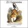 GiGi - 21 Lessons: What I've Learned from Falling Down the Bitcoin Rabbit Hole (Unabridged)